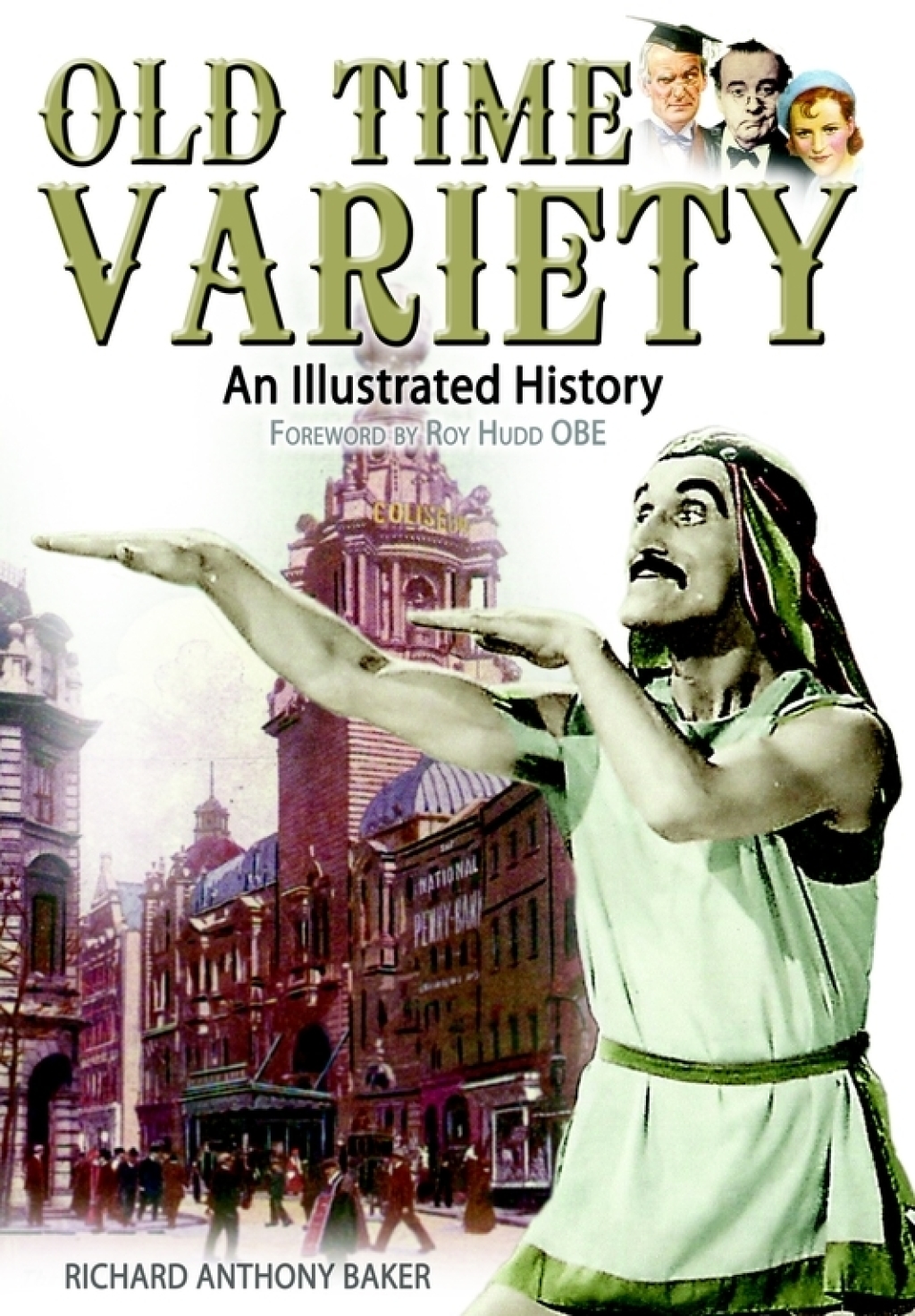 Old Time Variety An Illustrated History