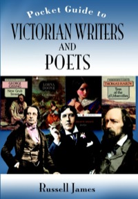 صورة الغلاف: The Pocket Guide to Victorian Writers and Poets 9781844680832