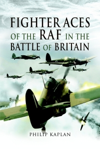 Cover image: Fighter Aces of the RAF in the Battle of Britain 9781526774996