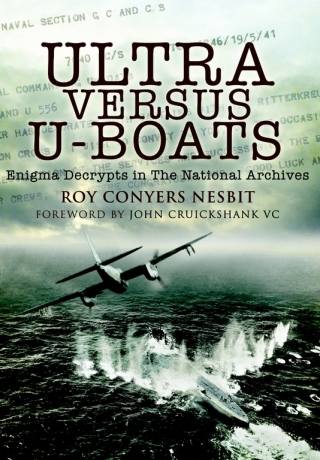 Immagine di copertina: Ultra Versus U-Boats 9781844158744