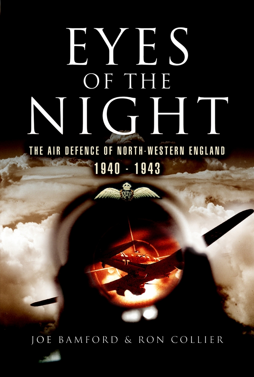 Eyes of the Night Air Defence of North-western England, 1940–41