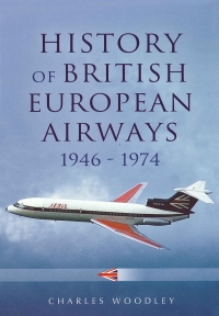 Cover image: History of British European Airways, 1946–1972 9781844151868