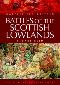 Titelbild: Battles of the Scottish Lowlands 9781844150786
