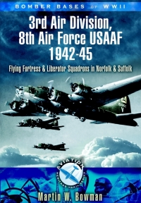Titelbild: 3rd Air Division 8th Air Force USAF 1942-45 9781844158287