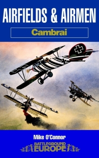 Immagine di copertina: Airfields and Airmen: Cambrai 9780850529586