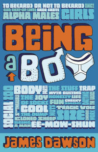 Cover image: Being a Boy 9781783420001
