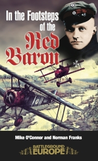 Imagen de portada: In the Footsteps of the Red Baron 9781844150878