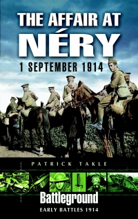 Immagine di copertina: The Affair at Néry: 1 September 1914 9781844154029