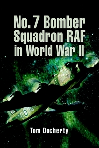 Cover image: No. 7 Bomber Squadron RAF in World War II 9781844154814