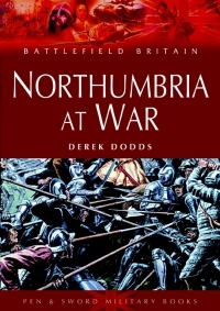 Titelbild: Northumbria at War 9781844151493