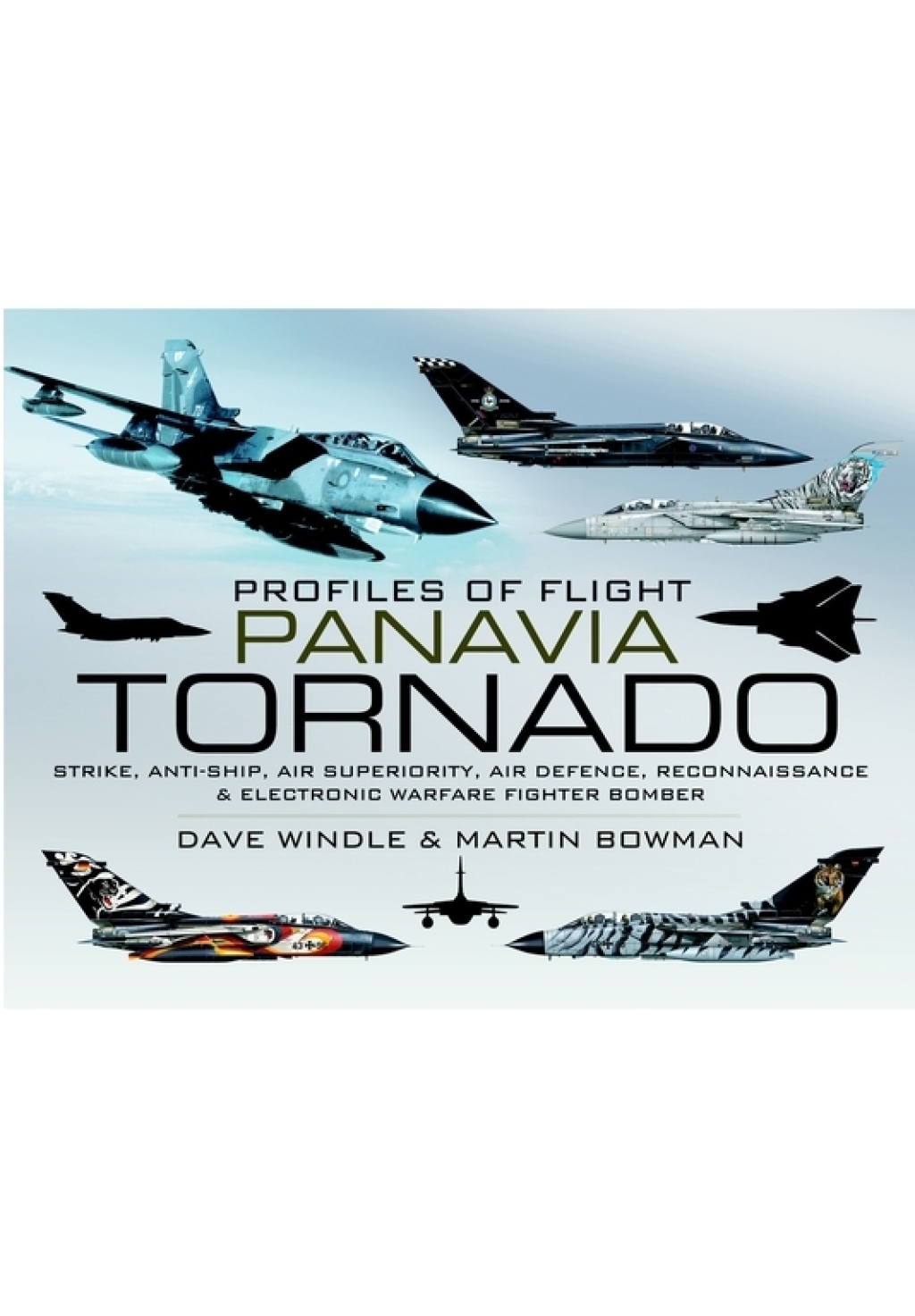 Panavia Tornado Strike, Anti-Ship, Air Superiority, Air Defence, Reconnaissance & Electronic Warfare Fighter Bomber