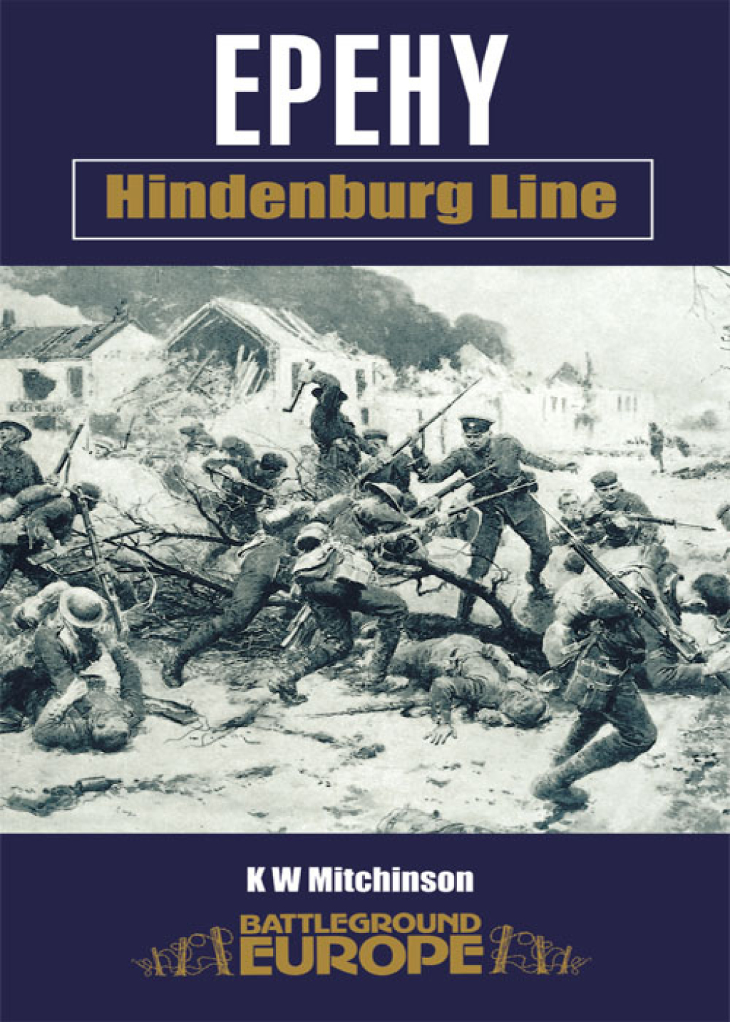 Epehy Hindenburg Line