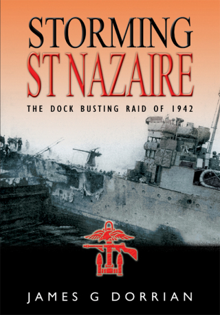 表紙画像: Storming St. Nazaire 9780850528077