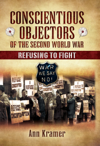 Imagen de portada: Conscientious Objectors of the Second World War 9781844681181