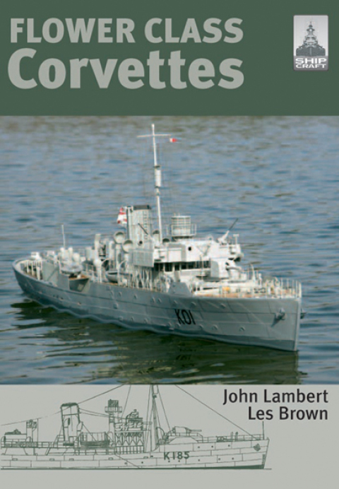 Flower Class Corvettes - FULL INSTANT DOWNLOAD | PDF DOCX EPUB