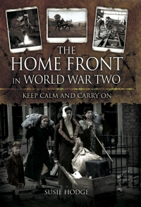 Omslagafbeelding: The Home Front in World War Two 9781848848184
