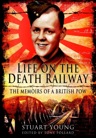 Cover image: Life on the Death Railway 9781848848207