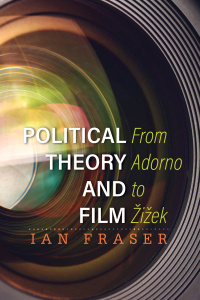 Cover image: Political Theory and Film 1st edition 9781783481637