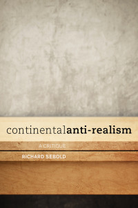 Cover image: Continental Anti-Realism 1st edition 9781783481781