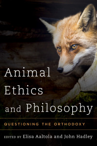 Cover image: Animal Ethics and Philosophy 1st edition 9781783481828