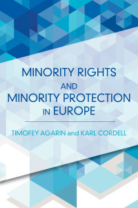Omslagafbeelding: Minority Rights and Minority Protection in Europe 1st edition 9781783481903