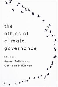 Imagen de portada: The Ethics of Climate Governance 1st edition 9781783482153