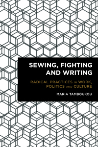Cover image: Sewing, Fighting and Writing 1st edition 9781783482443