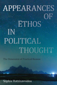 Cover image: Appearances of Ethos in Political Thought 1st edition 9781783483129