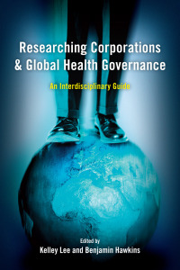 Immagine di copertina: Researching Corporations and Global Health Governance 1st edition 9781783483594
