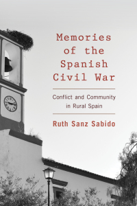 Cover image: Memories of the Spanish Civil War 1st edition 9781783483693