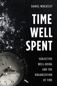 Cover image: Time Well Spent 1st edition 9781783484263