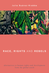 Imagen de portada: Race, Rights and Rebels 1st edition 9781783484607