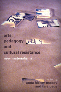 Cover image: Arts, Pedagogy and Cultural Resistance 1st edition 9781783484867