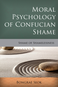 Omslagafbeelding: Moral Psychology of Confucian Shame 1st edition 9781783485178