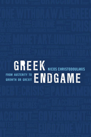Cover image: Greek Endgame 1st edition 9781783485239