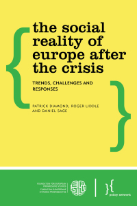 Omslagafbeelding: The Social Reality of Europe After the Crisis 1st edition 9781783485383