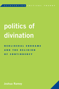 Immagine di copertina: Politics of Divination 1st edition 9781783485536