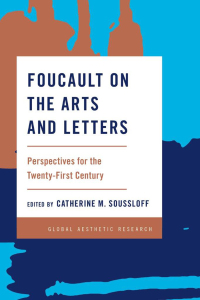 Omslagafbeelding: Foucault on the Arts and Letters 1st edition 9781783485741