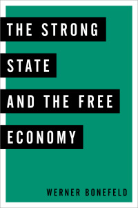 Immagine di copertina: The Strong State and the Free Economy 1st edition 9781783486274