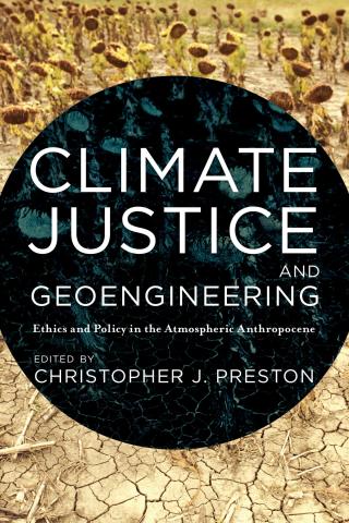 Imagen de portada: Climate Justice and Geoengineering 1st edition 9781783486366