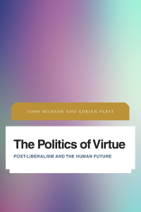 Omslagafbeelding: The Politics of Virtue 1st edition 9781783486489