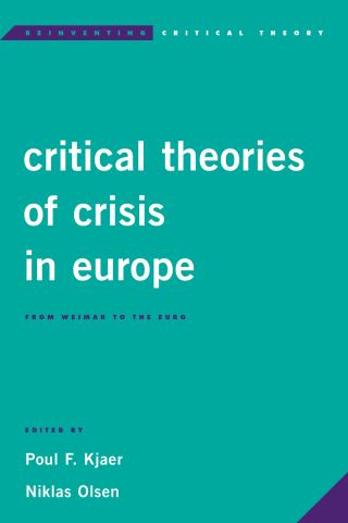 Omslagafbeelding: Critical Theories of Crisis in Europe 1st edition 9781783487455