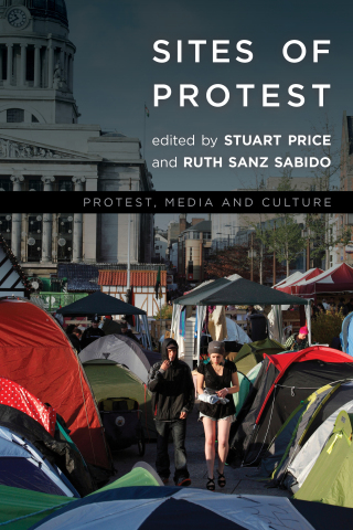 Titelbild: Sites of Protest 1st edition 9781783487653