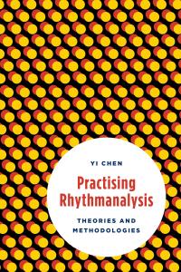 Cover image: Practising Rhythmanalysis 1st edition 9781783487776
