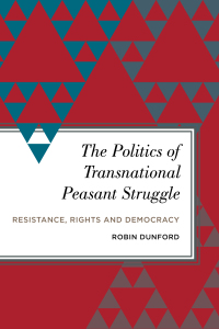 Immagine di copertina: The Politics of Transnational Peasant Struggle 1st edition 9781783487806