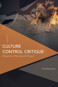 Cover image: Culture Control Critique 1st edition 9781783488018