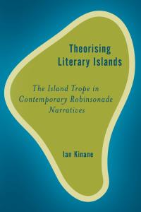 Cover image: Theorising Literary Islands 1st edition 9781783488070