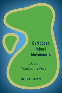 Omslagafbeelding: Caribbean Island Movements 1st edition 9781783488360