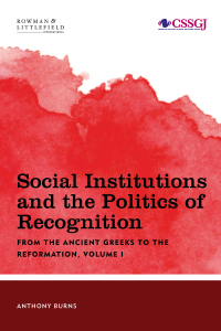 Cover image: Social Institutions and the Politics of Recognition 9781783488780