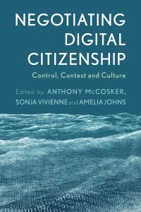 Imagen de portada: Negotiating Digital Citizenship 1st edition 9781783488889